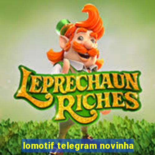 lomotif telegram novinha